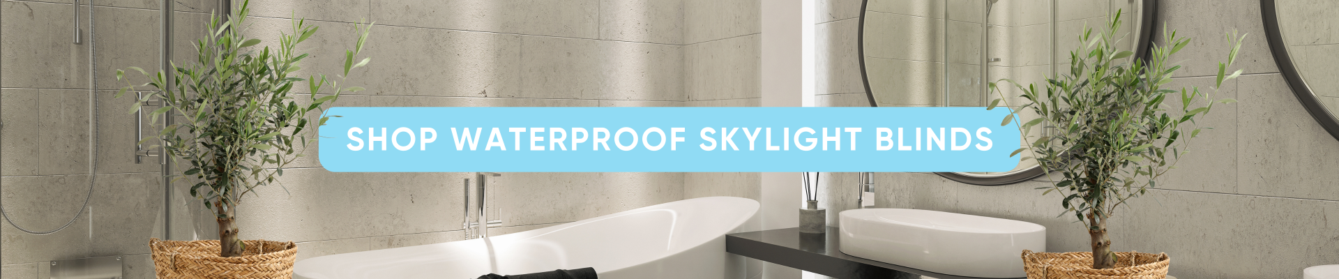 Waterproof skylight blinds